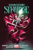 Doktor Strange. T. 3. Autor: Cates Donny, John Barber, Dennis Hopeless. Dadada.pl Okładka książki Doktor Strange. T. 3