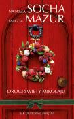 Drogi święty mikołaju. Autor: Walter-Mazur Magdalena. Dadada.pl Okładka książki Drogi święty mikołaju