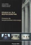 Edukacja dla bezpieczeństwa kulturowego. Wydawca: Wyższa Szkoła Bezpieczeństwa. Dadada.pl Opakowanie Edukacja dla bezpieczeństwa kulturowego