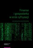 Okładka książki Finanse i gospodarka w erze cyfryzacji
