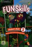 Fun Skills Level 2/Starters Students Book with Home Booklet and Mini Trainer with Downloadable Audio. Autor: Watkin Montse, Medwell Claire. Dadada.pl Okładka książki Fun Skills Level 2/Starters Students Book with Home Booklet and Mini Trainer with Downloadable Audio