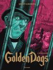 Golden Dogs T.3 Sędzia Aaron. Autor: Desberg Stephen, Griffo. Dadada.pl Okładka książki Golden Dogs T.3 Sędzia Aaron