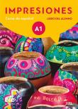 Impresiones A1 Podręcznik +  online. Autor: Sanchez Olga Balboa, Navarro Montserrat Varela, Teissier de Wanner Claudia. Dadada.pl Okładka książki Impresiones A1 Podręcznik +  online