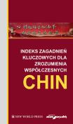 Indeks zagadnień kluczowych dla zrozumienia współczesnych Chin. Autor:   Praca zbiorowa. Dadada.pl Okładka książki Indeks zagadnień kluczowych dla zrozumienia współczesnych Chin