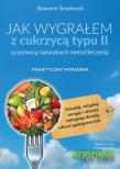Jak wygrałem z cukrzycą typu II. Autor: Sławomir Śmiełowski. Dadada.pl Okładka książki Jak wygrałem z cukrzycą typu II