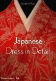 Japanese Dress in Detail. Autor: Rout Josephine, Jackson Anna. Dadada.pl Okładka książki Japanese Dress in Detail
