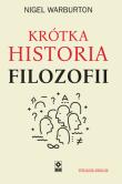 Krótka historia filozofii (wyd. 2). Autor: Nigel Warburton. Dadada.pl Okładka książki Krótka historia filozofii (wyd. 2)