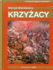 Krzyżacy. Lektura z opracowaniem (złota seria). Autor: Sienkiewicz Henryk. Dadada.pl Okładka książki Krzyżacy. Lektura z opracowaniem (złota seria)
