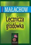 Lecznicza głodówka w.2020. Autor: G.P. Małachow. Dadada.pl Okładka książki Lecznicza głodówka w.2020