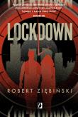 Lockdown. Autor: Ziębiński Robert. Dadada.pl Okładka książki Lockdown