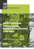 Łódź i łodzianie wobec wojny polsko-bolszewickiej 1920 roku. Autor: Jarno Witold, Waingertner Przemysław. Dadada.pl Okładka książki Łódź i łodzianie wobec wojny polsko-bolszewickiej 1920 roku