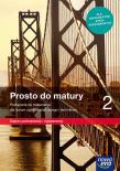 Matematyka LO 2 Prosto do matury Podr. ZPiR w.2020. Autor: Antek Maciej, Belka Krzysztof, Bernard Minier (lektor: Piotr Grabowski). Dadada.pl Okładka książki Matematyka LO 2 Prosto do matury Podr. ZPiR w.2020