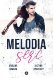 Melodia serc. Autor: Ewelina Nawara, Justyna Leśniewicz. Dadada.pl Okładka książki Melodia serc