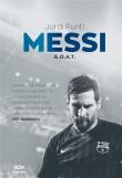 Messi. G.O.A.T.. Autor: Punti Jordi. Dadada.pl Okładka książki Messi. G.O.A.T.