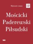 Mężowie stanu II RP w etui. Autor: Jan Łoziński (red.). Dadada.pl Okładka książki Mężowie stanu II RP w etui