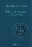 Okładka książki Mieszko Stary i jego wiek