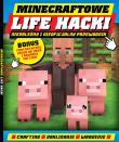 Okładka książki Minecraftowe Life Hacki