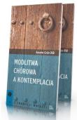 Okładka książki Modlitwa chórowa a kontemplacja