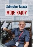 Moje Rajdy. Autor: Sobiesław Zasada. Dadada.pl Okładka książki Moje Rajdy