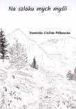 Okładka książki Na szlaku mych myśli