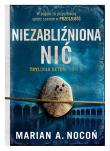 Niezabliźniona nić. Autor: Marian A.Nocoń. Dadada.pl Okładka książki Niezabliźniona nić