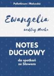 Notes duchowy. Ewangelia wg. Marka. Autor:   Praca zbiorowa. Dadada.pl Okładka książki Notes duchowy. Ewangelia wg. Marka