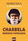 Nowenna za wstawiennictwem Charbela. Autor: Robert Kowalewski. Dadada.pl Okładka książki Nowenna za wstawiennictwem Charbela
