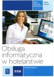 Okładka książki Obsługa informatyczna w hotelarstwie z.ćw. technik hotelarstwa WSIP