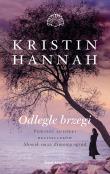 Odległe brzegi. Autor: Hannah Kristin. Dadada.pl Okładka książki Odległe brzegi