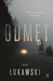Odmęt. Autor: Łukawski Jacek. Dadada.pl Okładka książki Odmęt