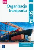 Organizacja transprotu. Kwal.SPL.04. Podr./1. Autor: Jarosław Stolarski, Joanna Śliżewska, Paweł Śliżewski. Dadada.pl Okładka książki Organizacja transprotu. Kwal.SPL.04. Podr./1