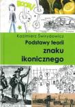 Okładka książki Podstawy teorii znaku ikonicznego