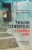 Porucznik Stawropulos i tajemnica Lewity. Autor: Stanisław Tekieli, Widmański Adam. Dadada.pl Okładka książki Porucznik Stawropulos i tajemnica Lewity