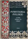 Okładka książki Powstania Polskie. Dzieje Powstania Styczniowego 1863-1864