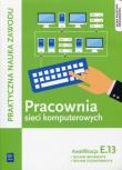 Pracownia sieci komputerowych KW.E.13/WSIP. Autor: Tomasz Klekot, Pytel Krzysztof. Dadada.pl Okładka książki Pracownia sieci komputerowych KW.E.13/WSIP