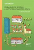 Prasa lokalna w relacjach z kluczowymi aktorami społecznymi. Studia przypadków. Autor: Sylwia Męcfal. Dadada.pl Okładka książki Prasa lokalna w relacjach z kluczowymi aktorami społecznymi. Studia przypadków