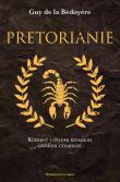 Pretorianie. Rozkwit i upadek rzymskiej gwardii cesarskiej wyd. 2. Autor: DE LA BEDOYERE GUY. Dadada.pl Okładka książki Pretorianie. Rozkwit i upadek rzymskiej gwardii cesarskiej wyd. 2