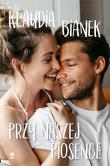 Przy naszej piosence. Autor: Bianek Klaudia. Dadada.pl Okładka książki Przy naszej piosence