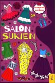 Salon sukien Kolorowanka z naklejkami. Autor: Opracowanie zbiorowe. Dadada.pl Okładka książki Salon sukien Kolorowanka z naklejkami