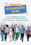 Scenariusze zajęć z zakresu rozwoju kompetencji emocjonalnych i komunikacyjnych dzieci i młodzieży. Autor: Wegner-Jezierska Magdalena. Dadada.pl Okładka książki Scenariusze zajęć z zakresu rozwoju kompetencji emocjonalnych i komunikacyjnych dzieci i młodzieży