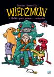 Słodki zapach potwora o zmierzchu. Wiedźmun. Część 1. Autor: Tomasz Samojlik. Dadada.pl Okładka książki Słodki zapach potwora o zmierzchu. Wiedźmun. Część 1