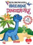 Śmieszne dinozaury. Kolorowanka z naklejkami. Autor: KATARZYNA RATAJSZCZAK, ADAM GDULA, HUBERT WŁODARCZYK. Dadada.pl Okładka książki Śmieszne dinozaury. Kolorowanka z naklejkami