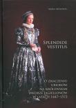 Okładka książki Splendide vestitus