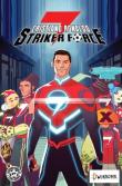 Striker Force 7 tom 2. Autor: Ronaldo Cristiano. Dadada.pl Okładka książki Striker Force 7 tom 2