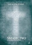 Świadectwo. Dziennik duchowy Pocket. Autor: Alicja Lenczewska. Dadada.pl Okładka książki Świadectwo. Dziennik duchowy Pocket