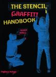 The Stencil Graffiti Handbook. Autor: Manco Tristan. Dadada.pl Okładka książki The Stencil Graffiti Handbook