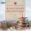 Okładka książki Trylogia dalekowschodnia. Tom 3. Bohaterowie się odradzają