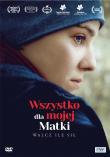 Wszystko dla mojej matki. Autor: Małgorzata Imielska. Dadada.pl Okładka książki Wszystko dla mojej matki
