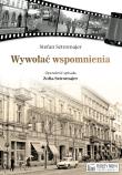 Okładka książki Wywołać wspomnienia