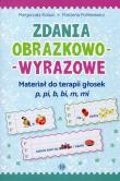 Zadania obrazkowo-wyrazowe. Autor: Małgorzata Kobus, Marzena Polinkiewicz. Dadada.pl Okładka książki Zadania obrazkowo-wyrazowe